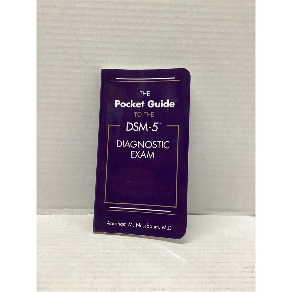 Pocket Guide to the DSM-5® Diagnostic Exam by Abraham M. Nussbaum (2013,...